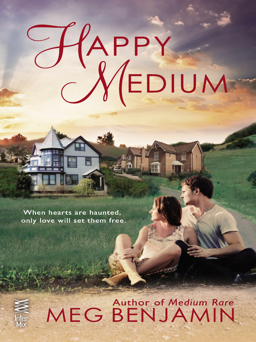 Title details for Happy Medium by Meg Benjamin - Available